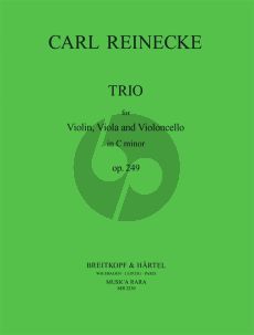 Reinecke Trio c-minor Op. 249 Violin-Viola and Violoncello (Score/Parts) (edited by Michael A. Kimbell and Nándor Szederkényi)
