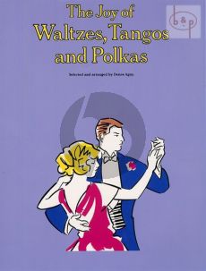 Joy of Waltzes-Tangos and Polkas