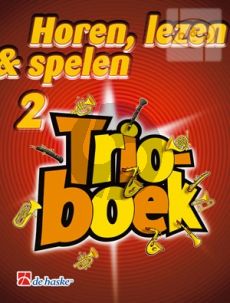 Horen, Lezen & Spelen Vol.2 Trioboek Trumpet/Bugel/Bariton/Euphonium