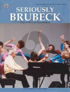 Brubeck Seriously Brubeck for Piano (Original Music by Dave Brubeck) (edited by Gail Lew and John Salmon)