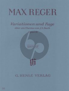 Reger Variationen & Fuge uber ein thema von Bach Op.81 (Voss) (Henle-Urtext)