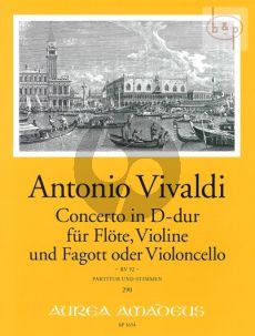 Concerto D-major RV 92 (Fl.-Vi.-Bassoon[Vc.])