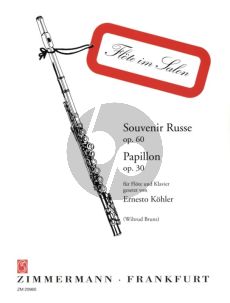 Kohler Souvenir Russe Op.60 - Papillon Op.30 fur Flote und Klavier