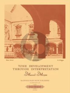 Moyse Tone Development through Interpretation for the Flute (and Other Wind Instruments)