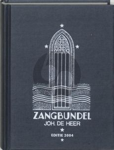 Zangbundel Johannes de Heer (editie 2004 herzien door Peter Grasmeijer en Jan Quintus Zwart)
