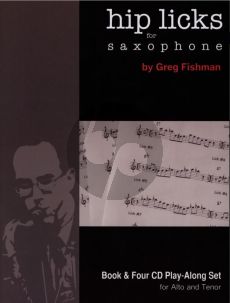Fishman Hip Licks for Saxophone Vol.1 Alto-and Tenor Saxophone Book with 4 Cd's
