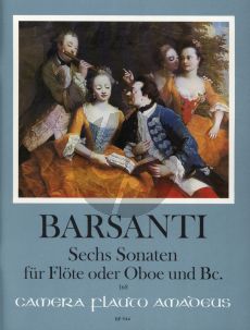 Barsanti 6 Sonatas Op. 3 Flute or Oboe and Bc (edited by Yvonne Morgan) (continuo by Wolfgang Kostujak)