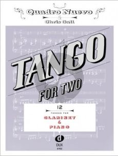 Album Tango for Two Clarinet and Piano (Quadro Nuevo / Chris Gall)