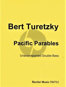 Turetzky Pacific Parables Double Bass solo