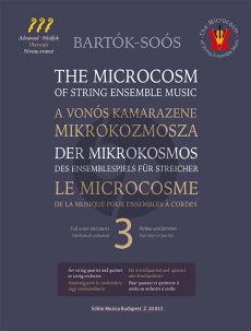 Bartok The Microcosm of String Ensemble Music Vol.3 for String Orchestra, String Quartet and Quintet Score and Parts (Sheet music and download code) (Selected and transcribed by Andras Soós, Pedagogical assistant Agnes Borsos)