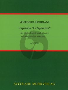 Torriani Capriccio 'La Speranza' Op.5 fur Oboe, Fagott und Klavier (Herausgeber Carlo Colombo und Jean-Christophe Dassonville)