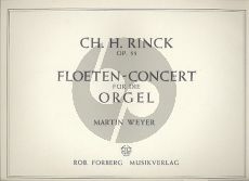 Rinck Flöten-Konzert Op.55 für Orgel (Martin Weyer)