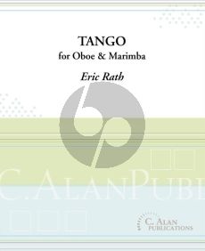 Rath Tango for Oboe [Altosaxophone or Clarinet/Soprano Saxophone] and Marimba (4-5 Octave) (Medium Level)