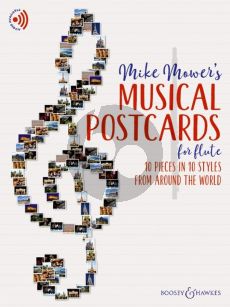 Mower Musical Postcards for Flute ook with Audio online (10 Pieces in 10 Styles from around the World) (interm.level)