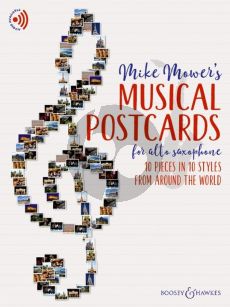 Mower Musical Postcards for Alto Saxophone Book with Audio online (10 Pieces in 10 Styles from around the World) (interm.level)