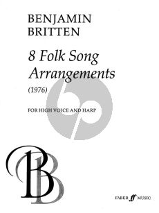 Britten  8 Folksongs Arrangements (1976) for High Voice and Harp