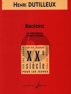 Dutilleux Blackbird pour Piano