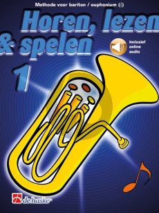 Botma Kastelein Horen, Lezen & Spelen Vol.1 Methode Bariton/Euphonium Vioolsleutel Boek met Audio Online