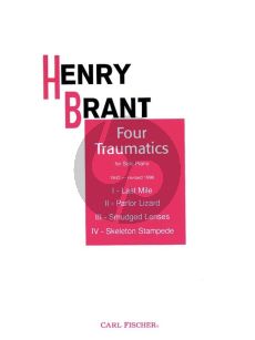 Brant 4 Traumatics (1942 rev.1996) Piano solo