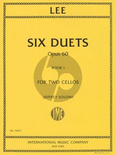 Lee 6 Duets Op. 60 Vol. 12 Cellos (edited by Jeffrey Solow)
