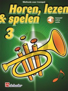 Oldenkamp Kastelijn Horen, Lezen & Spelen Vol.3 Methode Trompet (Bk-Audio Online)