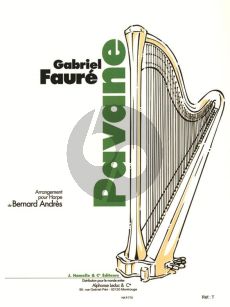 Faure Pavane Opus 50 Harpe (Bernard Andres)