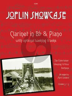 Joplin Showcase for Clarinet in Bb and Piano Book with Audio Online (Arranged by Mark Goddard) (Grades 3 - 5)