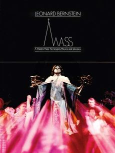 Bernstein Mass Vocal Score (A theatre piece for singers, players, and dancers)