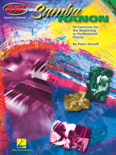 Deneff Samba Hanon (50 Exercises for the beginning professional Pianist)