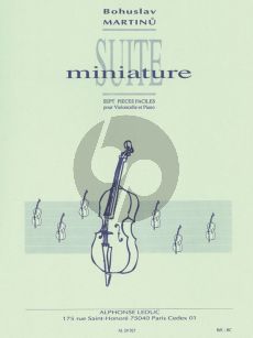 Martinu Suite Miniature (7 Pieces faciles) Violoncello-Piano