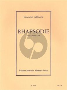 Giacomo Miluccio Rhapsodie for Clarinet Solo