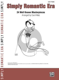 Album Simply Romantic Era (24 Wellknown Masterpieces) for Easy Piano (arr. Carol Matz)