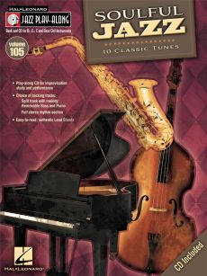 Soulful Jazz all C-Bb-Eb and Bass clef instr. (Bk-Cd) (Hal Leonard Jazz Play-Along Series Vol.105)