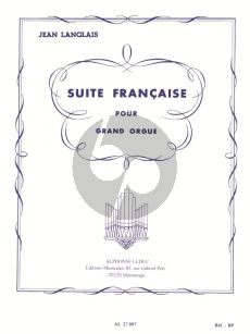 Langlais Suite Francaise Orgue