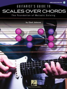 Johnson Guitarist's Guide to Scales over Chords incl. TAB Book with Audio Online (The Foundation of Melodic Soloing)