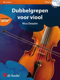 Dezaire Dubbelgrepen voor Viool (Bk- 2 CD's) (1.Pos.)