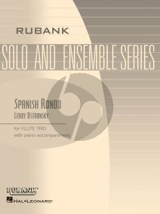 Ostransky Spanish Rondo for 3 Flutes and Piano (Score/Parts) (grade 3)