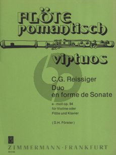 Riessiger Duo en Forme de Sonate e moll Op.94 fur Violine oder Flote und Klavier