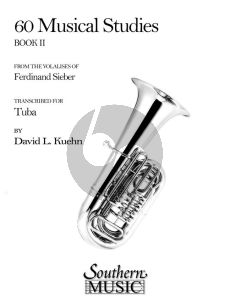 Kuehn 60 Musical Studies Vol.2 Tuba (based on the Vocalises of Concone and Marchesi)