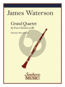 Waterson Grand Quartet for 4 Clarinets in Bb Score and Parts (Revised by Albert Andraud)