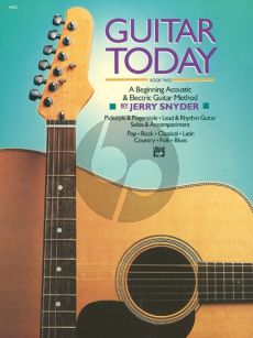 Snyder Guitar Today Vol.2 Book Only (A Beginning Acoustic & Electric Guitar Method)