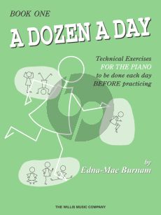 Burnam Dozen a Day Vol.1 Piano (Technical Exercises to be done each Day before Practicing)
