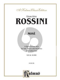 Rossini Mosé in Egypt (Opera in 4 Acts) Vocal Score (it.)