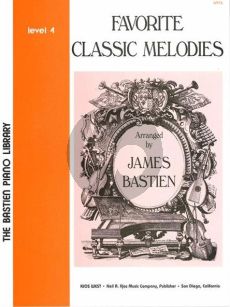 Bastien Favorite Classic Melodies Level 4 Piano