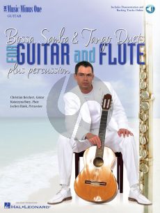 Bossa, Samba & Tango Duets for Guitar and Flute Guitar Edition (Book with Audio online) (MMO)