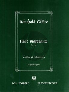 Gliere 8 Morceaux Op.39 Violin-Violoncello