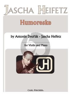 Dvorak Humoresque for Violin and Piano (edited by Jascha Heifetz)
