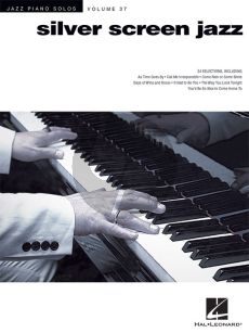 Silver Screen Jazz (Jazz Piano Solos Series Vol.37)