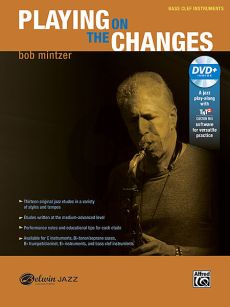 Mintzer Playing on the Changes Bass clef Instruments (Book-DVD)