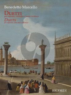 Marcello Duetti - Duets for Soprano- Alto Voice with Continuo